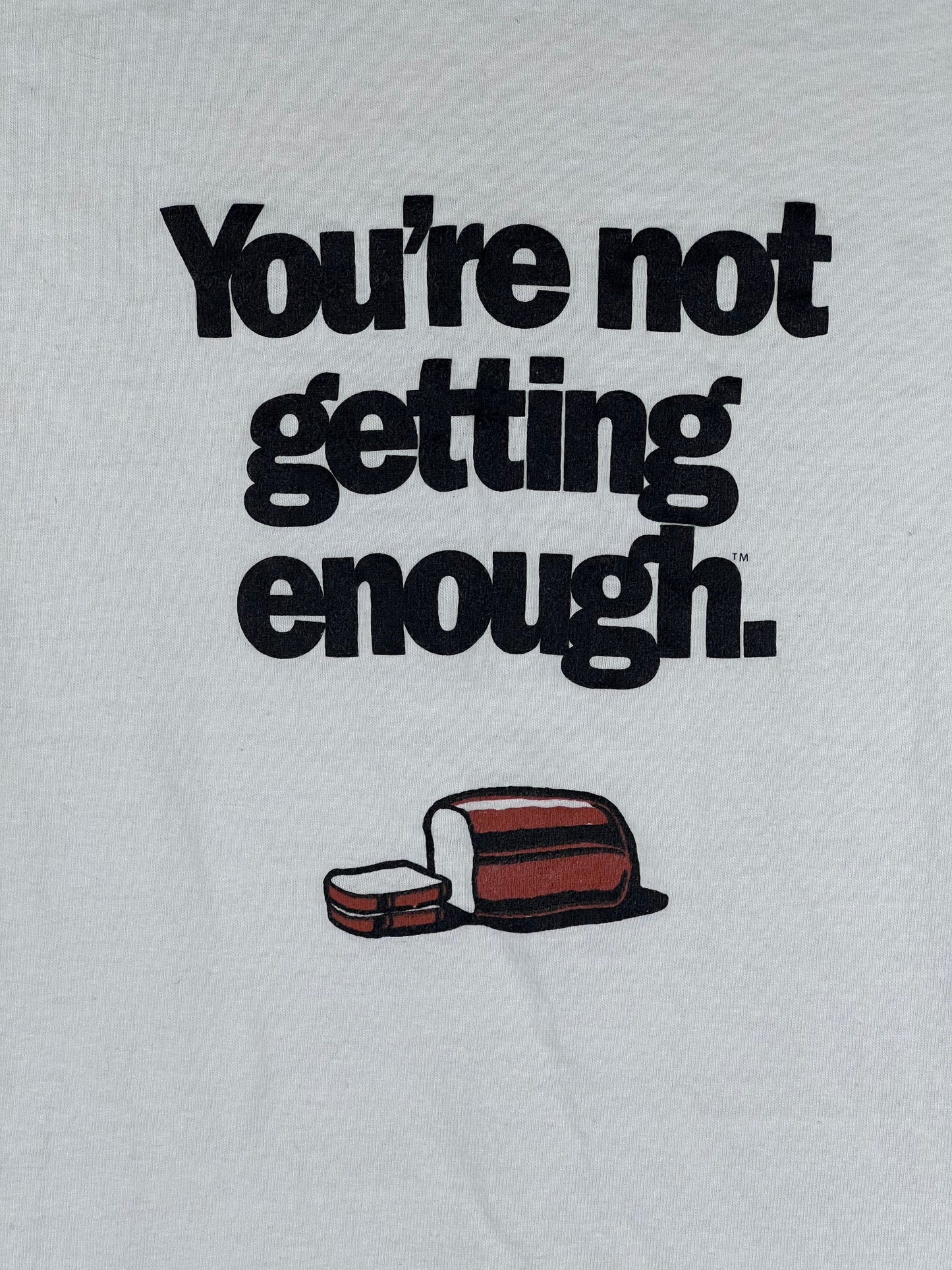 Vintage 90s “You’re Not Getting Enough Bread” Men’s Size XL T-shirt