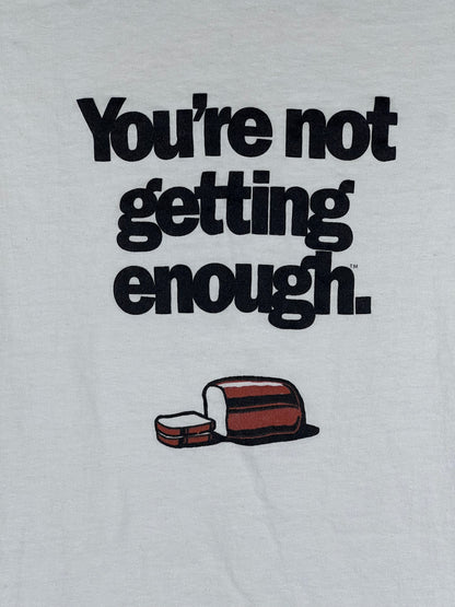 Vintage 90s “You’re Not Getting Enough Bread” Men’s Size XL T-shirt